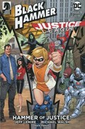 BLACK HAMMER/JUSTICE LEAGUE: HAMMER OF JUSTICE #1C 