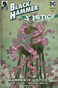 BLACK HAMMER/JUSTICE LEAGUE: HAMMER OF JUSTICE #1E 