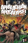 APPALACHIAN APOCALYPSE #1 