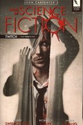JOHN CARPENTER'S TALES OF SCIENCE FICTION: TWITCH #3 