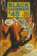 BLACK HAMMER '45 #2 