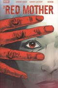 THE RED MOTHER #7 