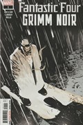 FANTASTIC FOUR: GRIMM NOIR #1 