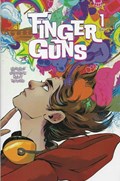 FINGER GUNS #1-CPRO 