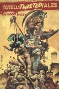 KEVIN EASTMAN'S TOTALLY TWISTED TALES #1B Trade Paperback