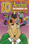 ARCHIE: THE MARRIED LIFE - 10TH ANNIVERSARY #1B 