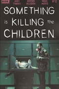 SOMETHING IS KILLING THE CHILDREN #12 