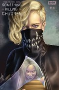 SOMETHING IS KILLING THE CHILDREN #16-TWO21 