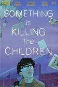 SOMETHING IS KILLING THE CHILDREN #3 