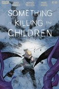 SOMETHING IS KILLING THE CHILDREN #46 