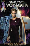 STAR TREK: VOYAGER - FALSE COLORS #1 