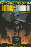 TALES FROM THE DARK MULTIVERSE: BATMAN: KNIGHTFALL #1 
