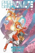 CHRONONAUTS: FUTURESHOCK #3 