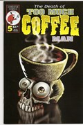 TOO MUCH COFFEE MAN #5-2nd 