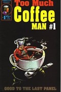 TOO MUCH COFFEE MAN #1-3rd 