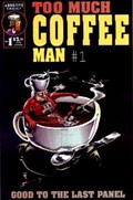TOO MUCH COFFEE MAN #1-4th 
