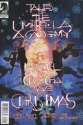 HAZEL AND CHA CHA SAVE CHRISTMAS: TALES FROM THE UMBRELLA ACADEMY #1-LCSD 
