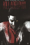 KILLADELPHIA #13 