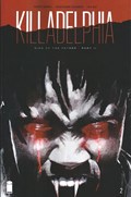 KILLADELPHIA #2 