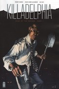 KILLADELPHIA #1-2nd 