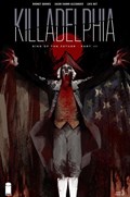 KILLADELPHIA #3-2nd 