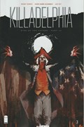 KILLADELPHIA #3 