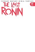 TEENAGE MUTANT NINJA TURTLES: THE LAST RONIN #1-EAST 