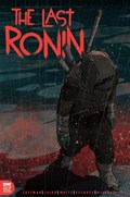 TEENAGE MUTANT NINJA TURTLES: THE LAST RONIN #1-HANA 