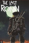 TEENAGE MUTANT NINJA TURTLES: THE LAST RONIN #1-2nd 