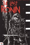 TEENAGE MUTANT NINJA TURTLES: THE LAST RONIN #1-3rd 
