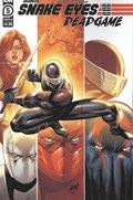 SNAKE EYES: DEADGAME #5B 