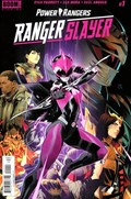 POWER RANGERS: RANGER SLAYER #1 