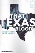 THAT TEXAS BLOOD #3-2nd 