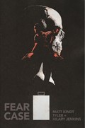 FEAR CASE #2B 