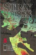 STRAY DOGS #5 