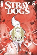 STRAY DOGS #5-2nd 