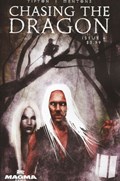 CHASING THE DRAGON #4 
