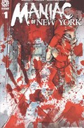 MANIAC OF NEW YORK #1-2nd 