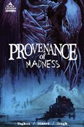 PROVENANCE OF MADNESS #1B Trade Paperback