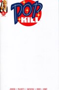 POP KILL #1D 