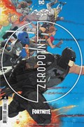 BATMAN/FORTNITE ZERO POINT #4 