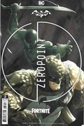 BATMAN/FORTNITE ZERO POINT #3-2nd 