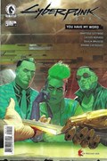 CYBERPUNK 2077: YOU HAVE MY WORD #1B 