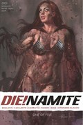 DIE!NAMITE #1 