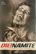 DIE!NAMITE #2-RI-O 