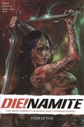 DIE!NAMITE #4 