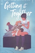 GETTING IT TOGETHER #2 