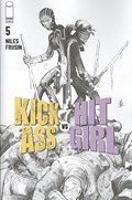 KICK-ASS VS. HIT-GIRL #5B 