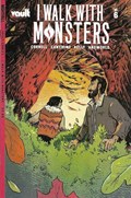 I WALK WITH MONSTERS #6 