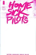 HOME SICK PILOTS #1-RI 